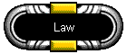 Law